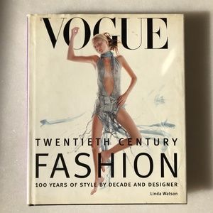 Vogue 20th Century Fashion by Linda Watson